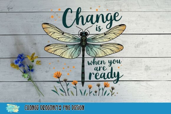 Embrace Transformation: The Change Dragonfly PNG Design