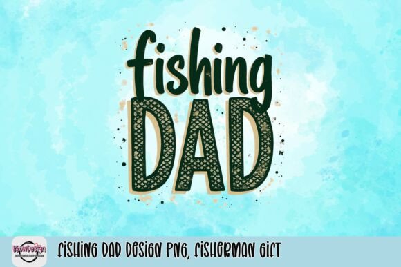 Fishing Dad Design PNG: A Unique Fisherman Gift Asset